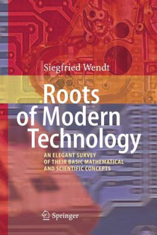 Książka Roots of Modern Technology Siegfried Wendt