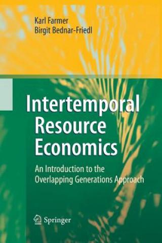 Kniha Intertemporal Resource Economics KARL FARMER