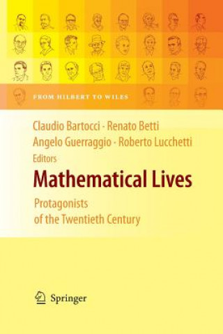 Книга Mathematical Lives Claudio Bartocci