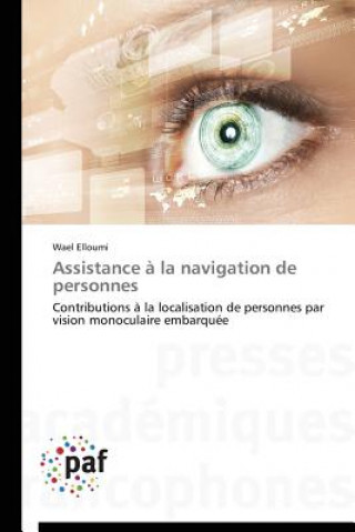 Книга Assistance A La Navigation de Personnes ELLOUMI WAEL