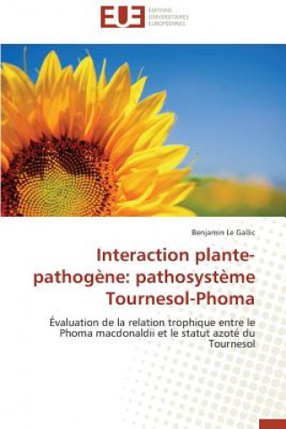 Книга Interaction Plante-Pathog ne Le Gallic Benjamin