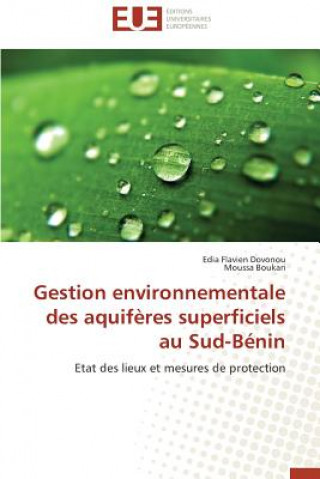 Könyv Gestion Environnementale Des Aquif res Superficiels Au Sud-B nin DOVONOU EDIA FLAVIEN