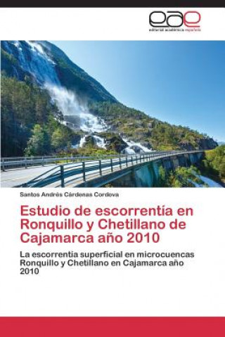 Carte Estudio de escorrentia en Ronquillo y Chetillano de Cajamarca ano 2010 C RDENAS CORDOVA SAN