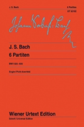 Carte 6 PARTITAS PIANO EXERCISES PART 1 BWV 82 JOHANN SEBASTI BACH