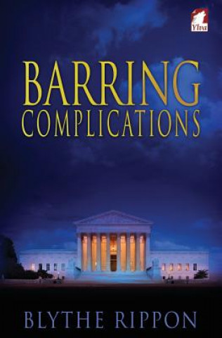 Kniha Barring Complications Blythe Rippon