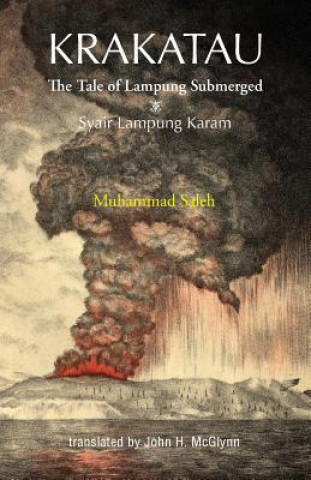 Книга Krakatau: The Tale of Lampung Submerged MUHAMMAD SALEH