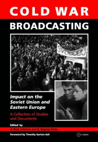 Libro Cold War Broadcasting A. Ross Johnson