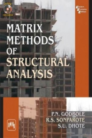 Könyv Matrix Methods of Structural Analysis P. N. Godbole