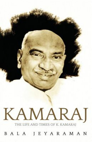 Könyv Kamaraj: Jeyaraman Bala