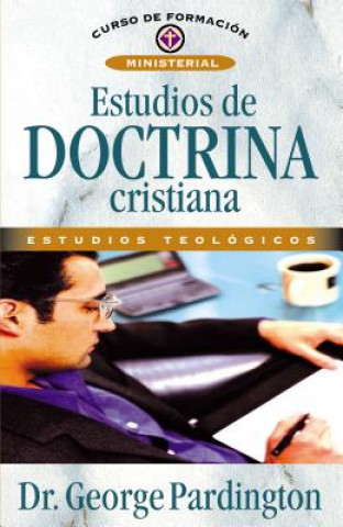 Livre Estudios de Doctrina Cristiana George Pardington