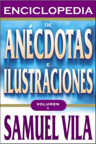 Kniha Enciclopedia de Anecdotas - Vol. 1 Samuel Vila-Ventura