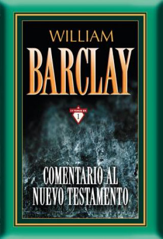 Könyv Comentario al Nuevo Testamento - 17 tomos en 1 William Barclay