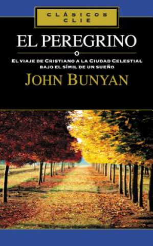 Książka Peregrino John Bunyan