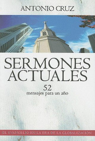 Kniha Sermones Actuales Antonio Cruz