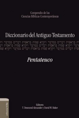 Kniha Diccionario del Antiguo Testamento: Pentateuco Baker