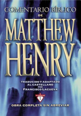 Carte Comentario Biblico Matthew Henry Matthew Henry