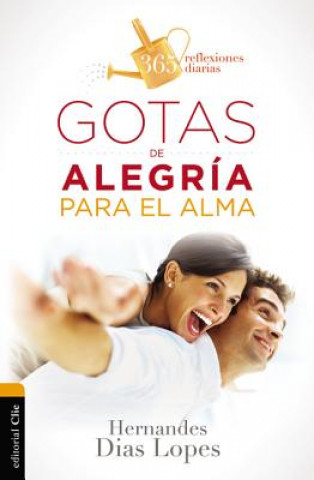 Knjiga Gotas de alegria para el alma Hermandes Dias-Lopes