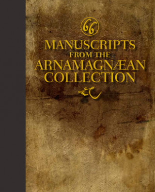 Könyv Sixty-Six Manuscripts From the Arnamagnaean Collection 