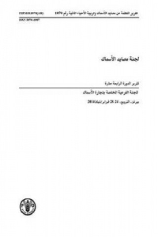 Könyv Report of the Fourteenth Session of the Sub-Committee on Fish Trade (Arabic) Food & Agriculture Organisation of the United Nations