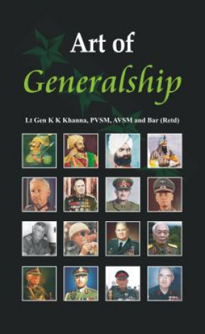 Kniha Art of Generalship Lt. Gen. K. K. Khanna