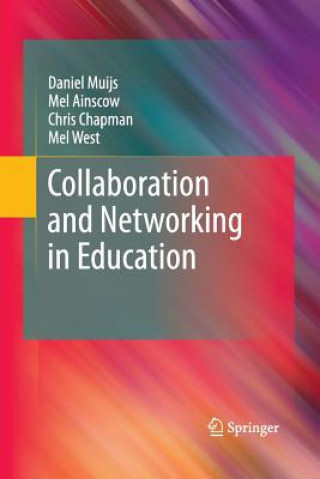 Kniha Collaboration and Networking in Education DANIEL MUIJS