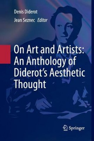 Knjiga On Art and Artists: An Anthology of Diderot's Aesthetic Thought JOHN S. D. GLAUS