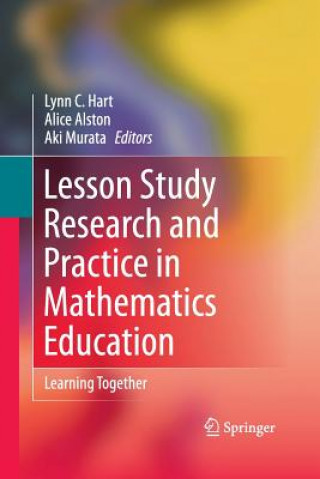 Kniha Lesson Study Research and Practice in Mathematics Education LYNN C. HART