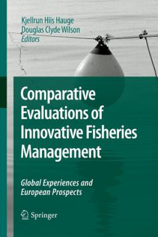 Carte Comparative Evaluations of Innovative Fisheries Management Kjellrun Hiis Hauge