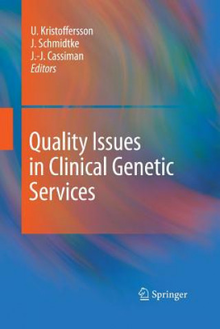 Kniha Quality Issues in Clinical Genetic Services J. J. Cassiman