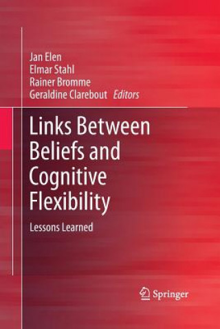 Carte Links Between Beliefs and Cognitive Flexibility JAN ELEN