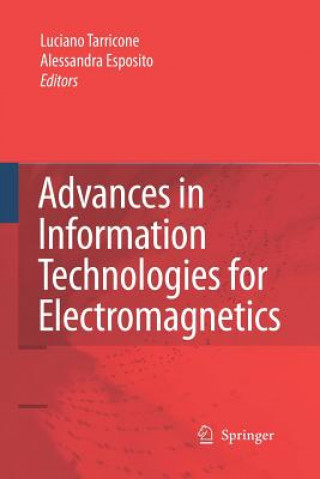 Kniha Advances in Information Technologies for Electromagnetics Alessandra Espositio