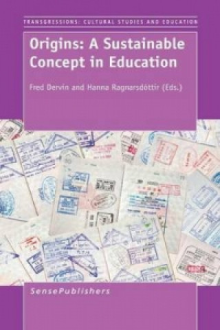 Boek Origins: A Sustainable Concept in Education FRED DERVIN