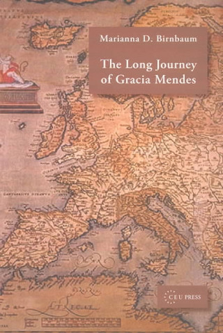 Kniha Long Journey of Gracia Mendes Marianna D Birnbaum