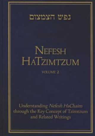 Carte Nefesh HaTzimtzum, Volume 2 Avinoam Fraenkel