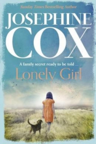 Könyv Lonely Girl Josephine Cox
