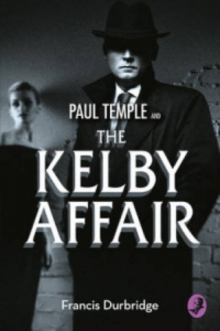 Carte Paul Temple and the Kelby Affair Francis Durbridge