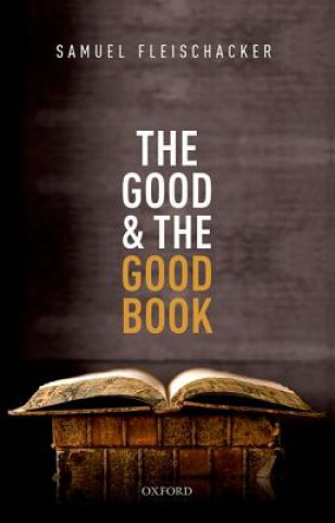 Carte Good and the Good Book Samuel Fleischacker