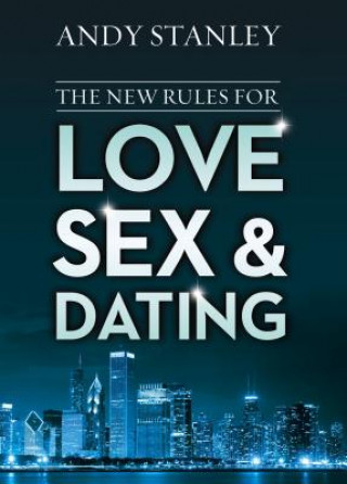 Könyv New Rules for Love, Sex, and Dating Andy Stanley