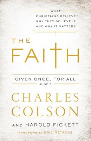 Knjiga Faith Charles W. Colson