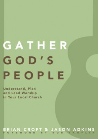 Kniha Gather God's People Brian Croft