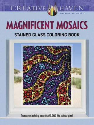 Book Creative Haven Magnificent Mosaics Stained Glass Coloring Book Jessica Mazurkiewicz