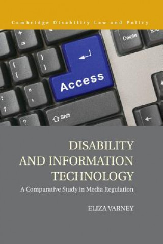 Könyv Disability and Information Technology Eliza Varney