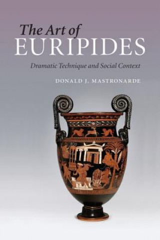 Buch Art of Euripides Donald J. Mastronarde