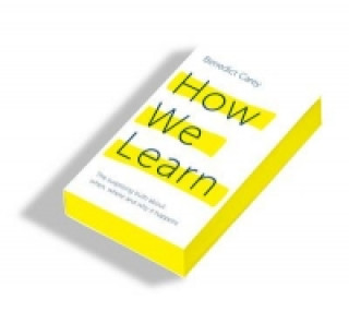 Kniha How We Learn Benedict Carey