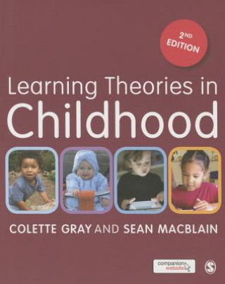 Kniha Learning Theories in Childhood Colette Gray