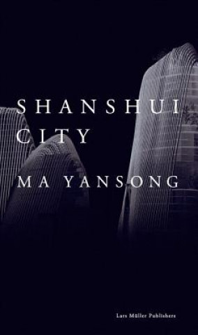 Könyv Shanshui City Ma Yansong