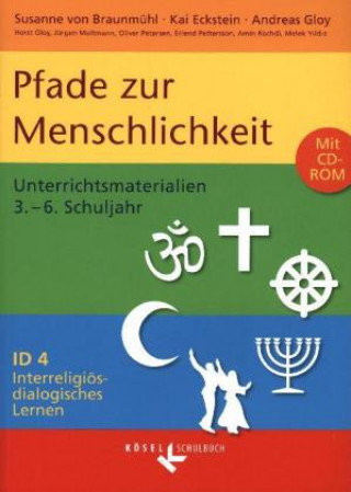 Kniha Interreligiös-dialogisches Lernen: ID - Sekundarstufe I - Band 4: 3.-6. Schuljahr 