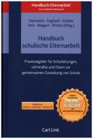 Kniha Handbuch schulische Elternarbeit Karin E. Oechslein