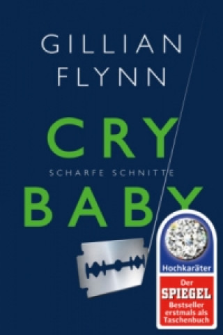 Книга Cry Baby - Scharfe Schnitte Gillian Flynn