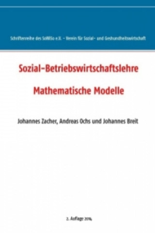 Книга Sozial-Betriebswirtschaftslehre Johannes Zacher